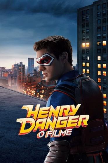 Henry Danger: O Filme