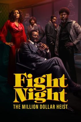 Fight Night: The Million Dollar Heist